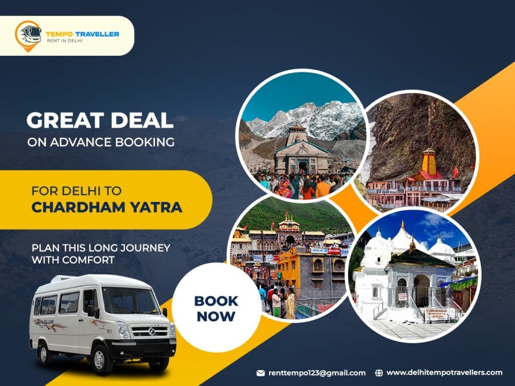 Delhi to Chardham Yatra Cost by Tempo Traveller