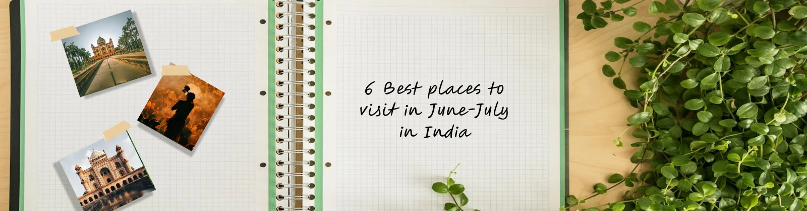 Best Places to visit in India in June