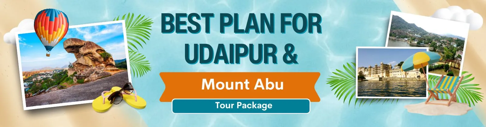 Udaipur and Mount Abu Tour Package