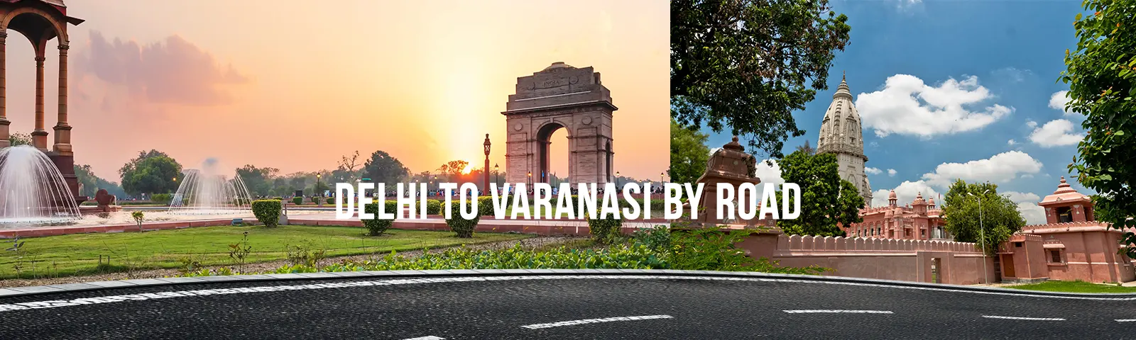 Delhi to Varanasi by Road