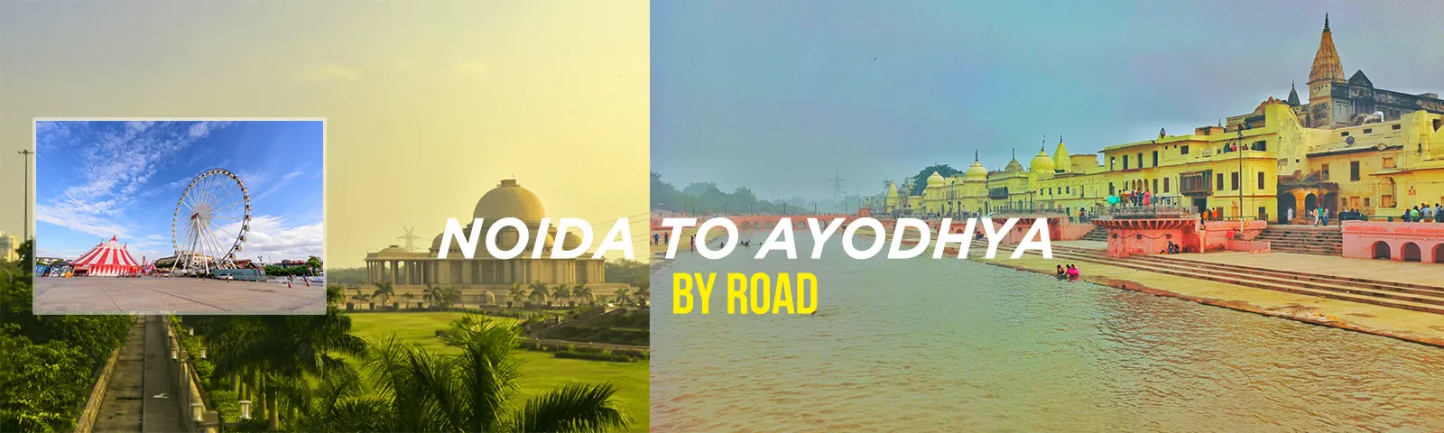 Noida to Ayodhya by Road