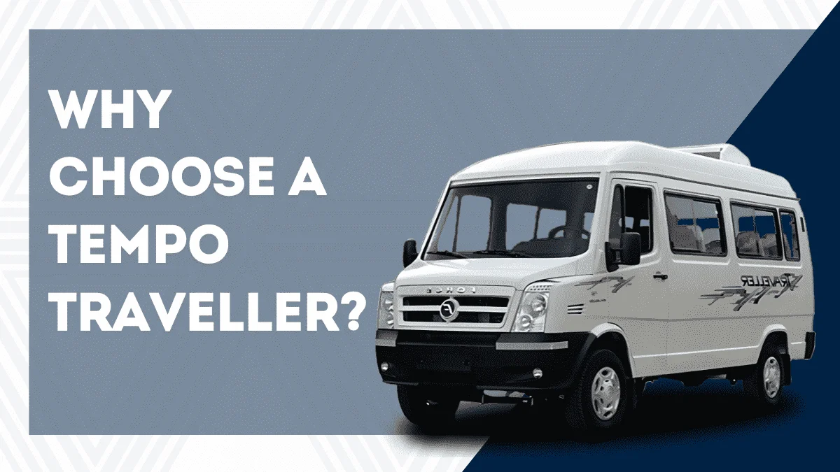 Why Choose a Tempo Traveller